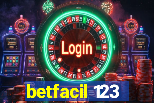 betfacil 123